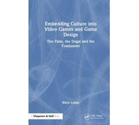Embedding Culture into Video Games and Game Design : The Palm, the Dogai and the Tombstone