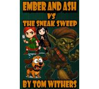 Ember and Ash vs The Sneak Sweep