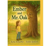 Ember and Mr. Oak