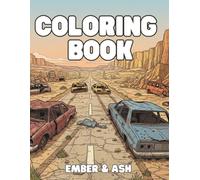 Ember & Ash: A Post Apocalyptic Coloring Book for Adults