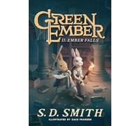 Ember Falls: The Green Ember Book 2