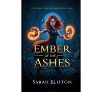 Ember of the Ashes: 1 (The Relic Wars)