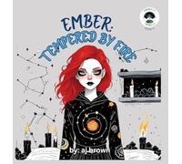 Ember: Tempered by Fire: 4 (Chronwelle Chronicles)
