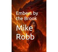 Embers by the Brook (Anime Isekai - Hero Transported to a Magical World)
