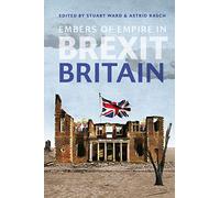 Embers of Empire in Brexit Britain