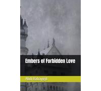 Embers of Forbidden Love (Hearts Across Empires)