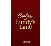 Embers of Lundy's Lane: A Mohawk Girl’s Bravery and an American Soldier’s Heart in the War of 1812