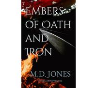 Embers of Oath and Iron: A Stellorn Prequel