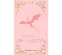 Embers of the Crown