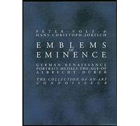 Emblems of Eminence: German Renaissance Portrait Medals