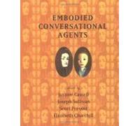 Embodied Conversational Agents