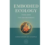 Embodied Ecology : Yoga and the Environment