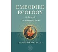 Embodied Ecology: Yoga and the Environment (OCHS) – Insight Editions