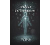 Embodied Self-Transmission: 3