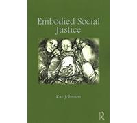 Embodied Social Justice