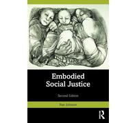 Embodied Social Justice