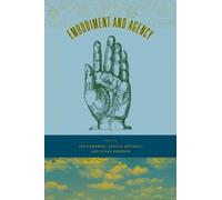 Embodiment and Agency