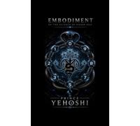 Embodiment of the Science of HIgher Self