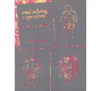 Embodying Experience: Forming a Personal Life