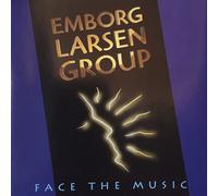 Emborg/Larsen Group : Face the Music CD (2019) NEW FREE Shipping, Save £s