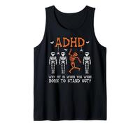 Embrace ADHD Why Fit in When You were Born to Stand Out Fun Tank Top