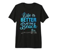 Embrace Beach Bliss Life is Better at the Beach Design Premium T-Shirt