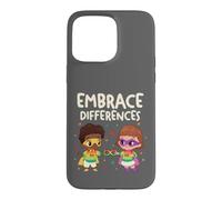 Embrace Differences Autism Neurodiversity Inclusion Kids Case for iPhone 15 Pro Max