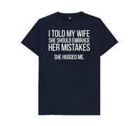 Embrace Her Mistakes She Hugged Me Funny Husband T-Shirt Navy Blue