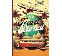 Embrace Nostalgia and Wanderlust with our Vintage Esthetic Travel Journal for Adults & Teens | 6" x 9" - 150 pages - Wide Ruled Lined | Record ... the World | Great Gift for Travel Lovers