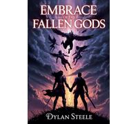Embrace of the Fallen Gods