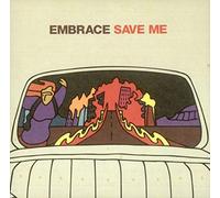 Embrace - Save Me [CD 2]