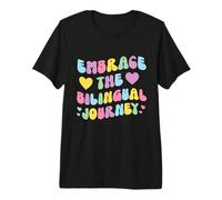 Embrace the Bilingual Journey - Dual Language Teacher Premium T-Shirt