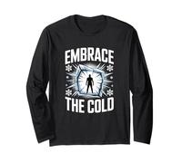 Embrace The Cold Ice Bath Warrior Training Spa Long Sleeve T-Shirt