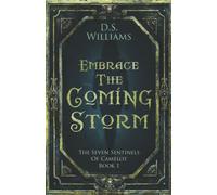Embrace The Coming Storm