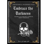 Embrace the Darkness: Gothic Script Practice Sheet for 3.8mm nib