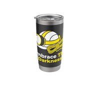 Embrace The Darkness Spelunker Caving Enthusiast Stainless Steel Insulated Tumbler