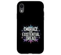 Embrace The Existential Dread Philosophy Nihilist aesthetic Case for iPhone XR