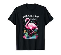 Embrace The Flamingo T-Shirt