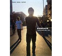 Embrace: The Good Will Out (Piano Vocal Guitar)