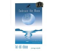 Tai Chi Chaun Yang Style - Embrace The Moon [1999] [DVD] [2006]