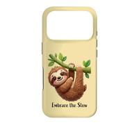 Embrace the Slow Funny Cute Lazy Sloth Animal Design Case for iPhone 17 Pro