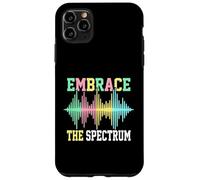 Embrace The Spectrum Awareness Advocate Case for iPhone 11 Pro Max