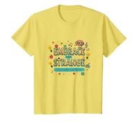 Embrace The Strange: Teacher Edition Quirky Inspirational T-Shirt, Kids, Lemon, 8 Years