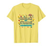 Embrace The Strange: Teacher Edition Quirky Inspirational T-Shirt, Men, Lemon, S