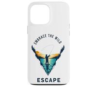Embrace the Wild Escape Call of Nature Fishing Shore Motif Case for iPhone 13 Pro Max