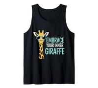 Embrace Your Inner Giraffe Tall Animal Motivation - Tank Top