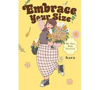 Embrace Your Size: My Own Body Positivity