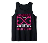 Embrace Your Strength Rewrite Your Story Positive quotes Tank Top