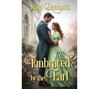 Embraced by the Earl