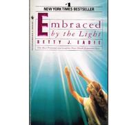 Embraced by the Light